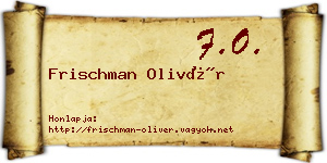 Frischman Olivér névjegykártya
